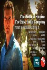 Watch The Birth of Empire: The East India Company Soap2day