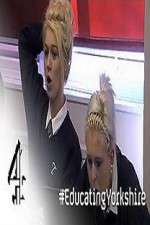 Watch Educating Yorkshire Soap2day