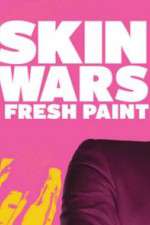 Watch Skin Wars: Fresh Paint Soap2day