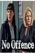 Watch No Offence Soap2day
