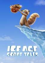 Watch Ice Age: Scrat Tales Soap2day