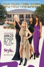 Watch Big Rich Atlanta Soap2day