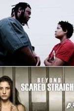 Watch Beyond Scared Straight: Extreme Teens Soap2day