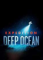 Watch Expedition Deep Ocean Soap2day