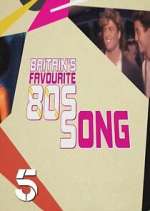 Watch Britains Favourite 80s Songs Soap2day