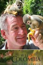 Watch Wild Colombia with Nigel Marven Soap2day