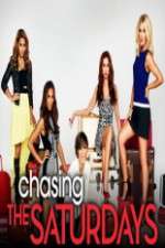 Watch Chasing the Saturdays Soap2day