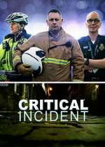 Watch Critical Incident Soap2day