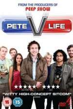 Watch Pete Versus Life Soap2day