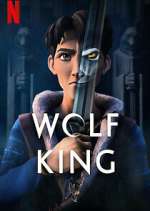 Watch Wolf King Soap2day