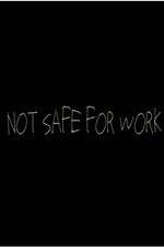 Watch Not Safe for Work (2015) Soap2day