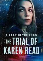 Watch A Body In The Snow: The Trial of Karen Read Soap2day