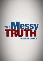Watch The Messy Truth with Van Jones Soap2day