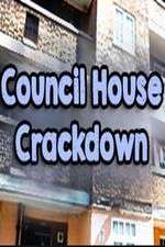 Watch Council House Crackdown Soap2day
