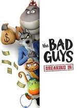 the bad guys: breaking in tv poster