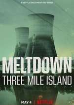 Watch Meltdown: Three Mile Island Soap2day