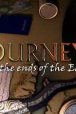 Watch Journeys To The Ends Of The Earth Soap2day