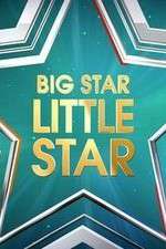 Watch Big Star Little Star Soap2day