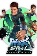Watch Max Steel Soap2day