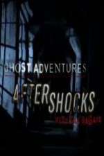 Watch Ghost Adventures Aftershocks Soap2day