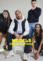 Watch Models: Street to Catwalk Soap2day