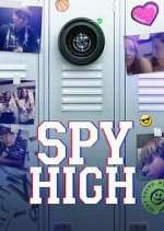 Watch Spy High Soap2day