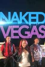 Watch Naked Vegas Soap2day