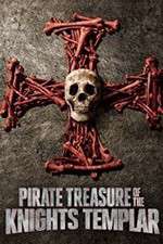 Watch Pirate Treasure of the Knight's Templar Soap2day
