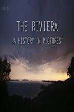 Watch The Riviera: A History in Pictures Soap2day