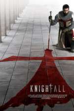Watch Knightfall Soap2day