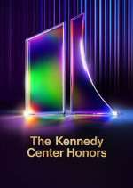 Watch Kennedy Center Honors Soap2day