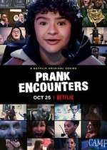 Watch Prank Encounters Soap2day