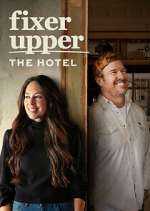 Watch Fixer Upper: The Hotel Soap2day