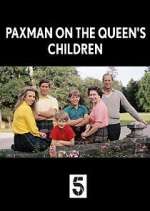 Watch Paxman on the Queen's Children Soap2day