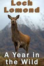 Watch Loch Lomond: A Year in the Wild Soap2day