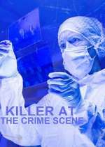 Watch Killer at the Crime Scene Soap2day