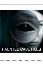Watch Haunted Case Files Soap2day