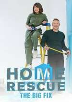 Watch Home Rescue: The Big Fix Soap2day