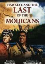 Watch Hawkeye and the Last of the Mohicans Soap2day