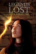 Watch Legends of the Lost with Megan Fox Soap2day