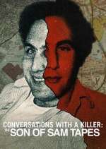 Watch Conversations with a Killer: The Son of Sam Tapes Soap2day