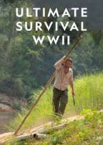 Watch Ultimate Survival WWII Soap2day