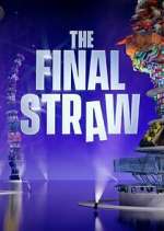 Watch The Final Straw Soap2day