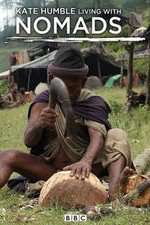 Watch Kate Humble: Living with Nomads Soap2day