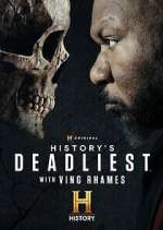 Watch History\'s Deadliest with Ving Rhames Soap2day