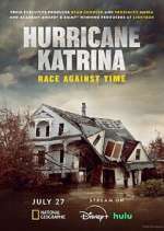 Watch Hurricane Katrina: Race Against Time Soap2day