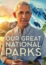 Watch Our Great National Parks Soap2day