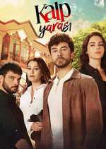 Watch Kalp YarasÄ± Soap2day