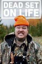 Watch Dead Set on Life Soap2day