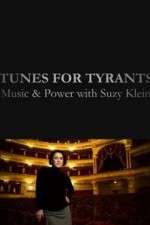 Watch Tunes for Tyrants: Music and Power with Suzy Klein Soap2day